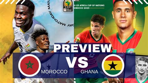 morocco vs ghana u23 lineups